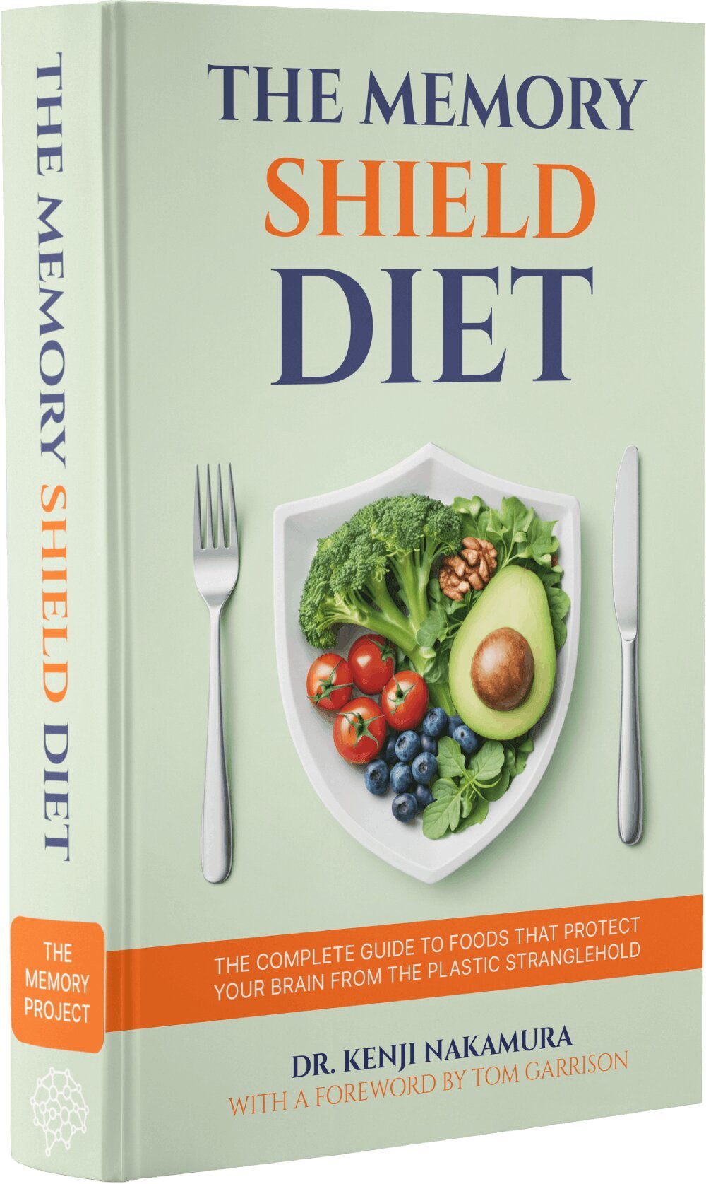 Free Bonus - The Memory Shield Diet